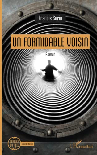 Un formidable voisin