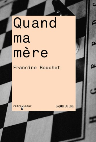 Quand ma mère