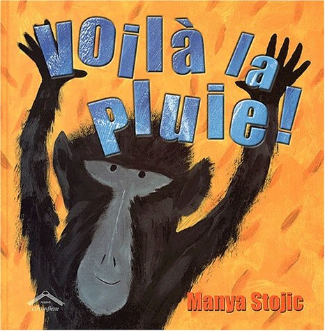 Voilà la pluie !