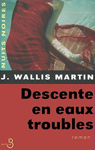 Descente en eaux troubles