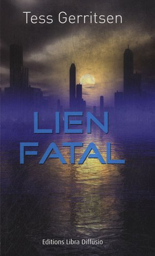 Lien fatal