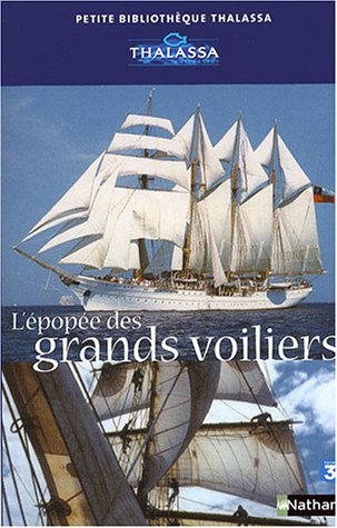 L'épopée des grands voiliers