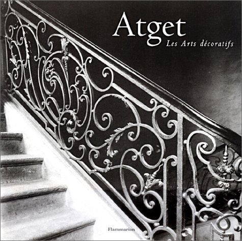 Atget : l'art décoratif