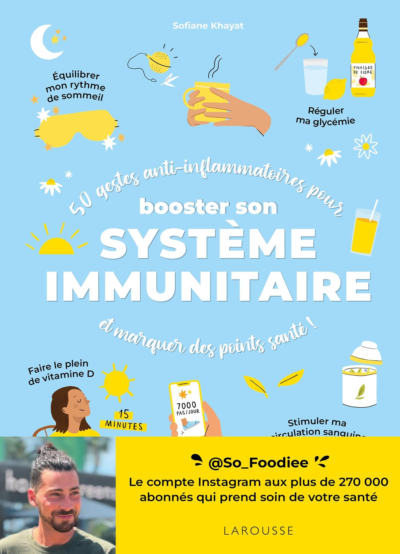 50 gestes anti-inflammatoires pour booster son système immunitaire et marquer des points santé !