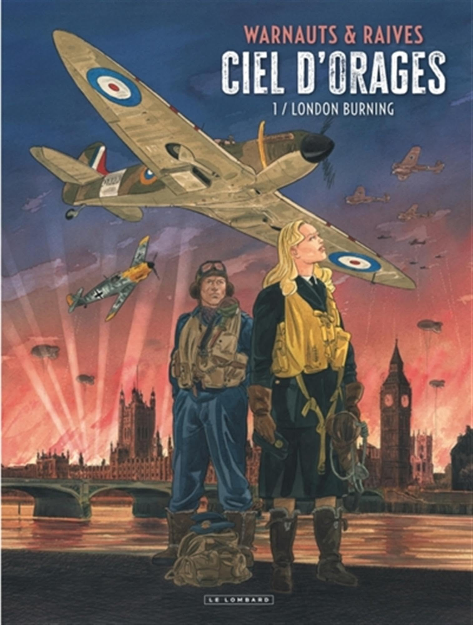 Ciel d'orages. Vol. 1. London burning