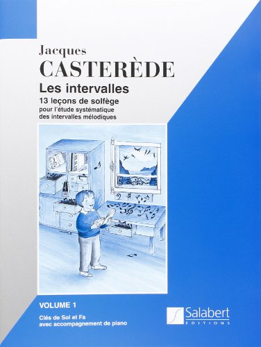 Intervalles (les) Vol.1-avec Accompagnement piano --- Education Musicale