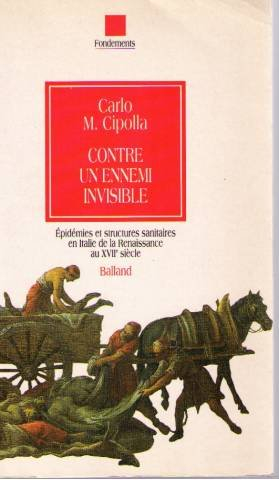 Contre un ennemi invisible : épidémies et structures sanitaires dans l'Italie de la Renaissance au X