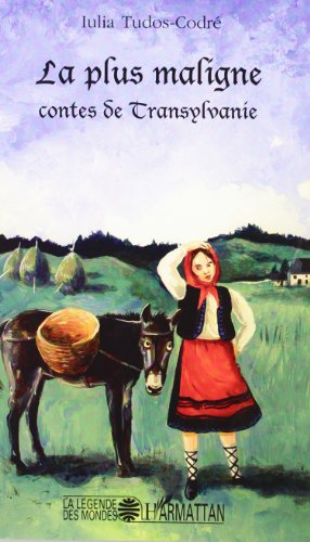 La plus maligne : contes de Transylvanie