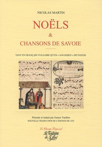 Noëls et chansons : en français vulgaire et en patois savoyard, publiés à Lyon en 1555