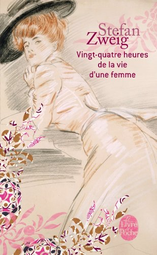 Vingt-quatre heures de la vie d'une femme