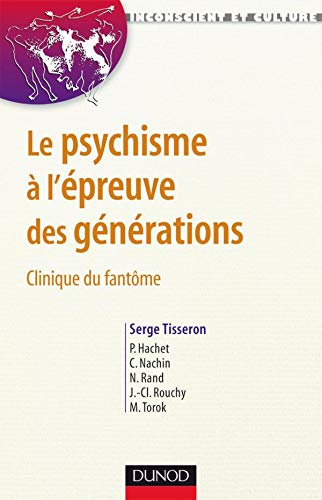 Psychisme à l'épreuve des générations