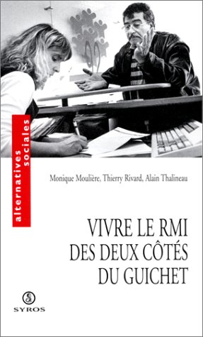 Vivre le RMI des deux côtés du guichet