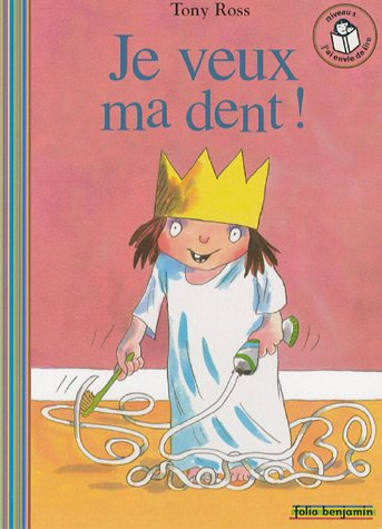 Je veux ma dent !