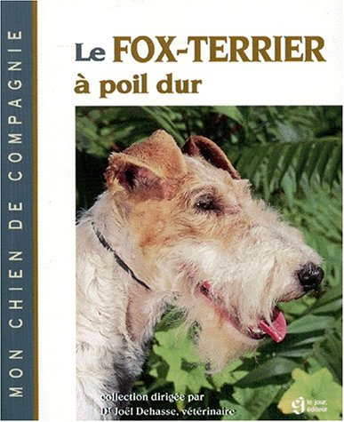 Le fox-terrier à poil dur