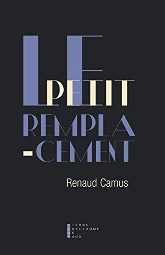 Le petit remplacement
