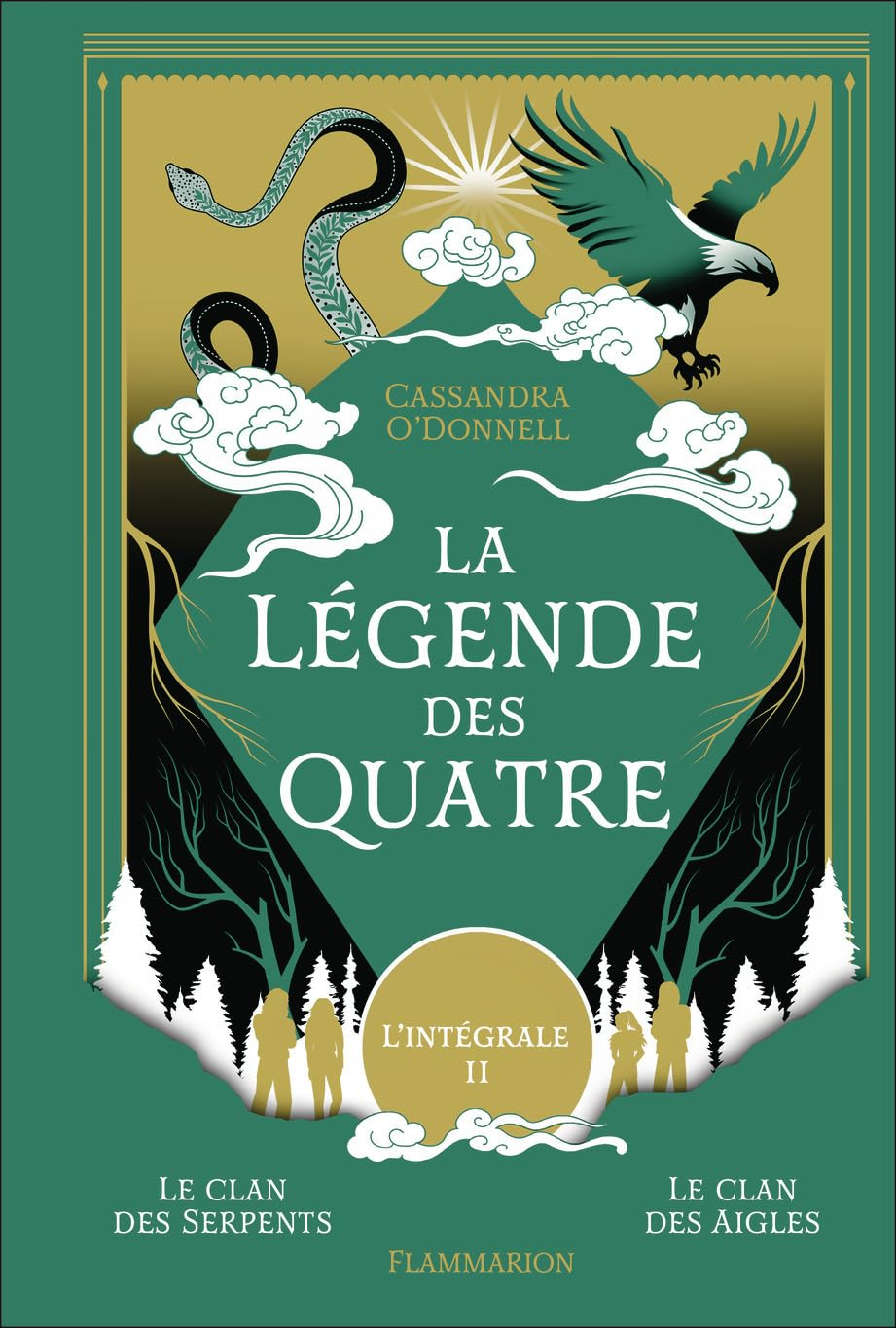 La légende des quatre : l'intégrale. Vol. 2