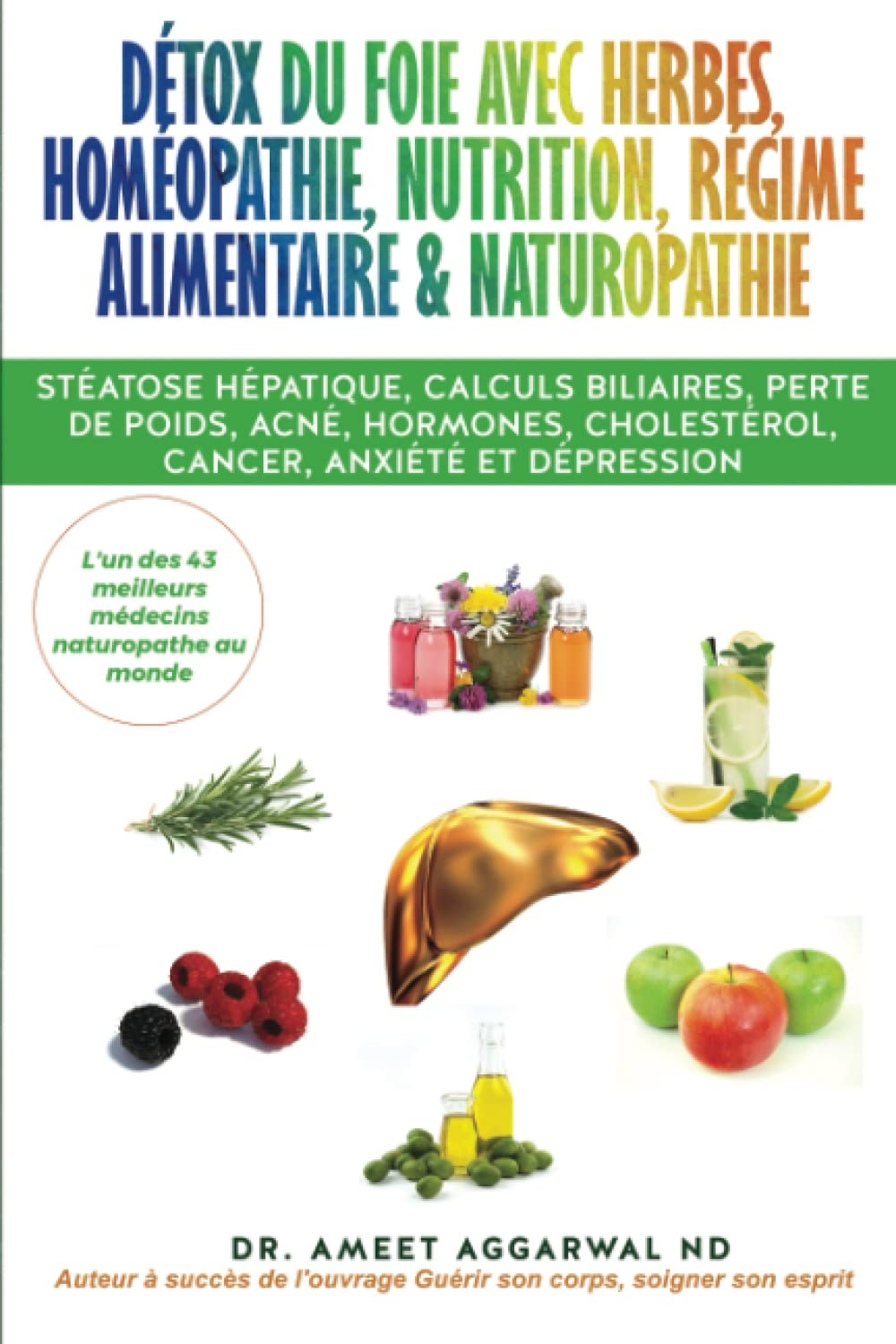 Détox du Foie avec Herbes, Homéopathie, Nutrition, Régime Alimentaire & Naturopathie: Stéatose hépat