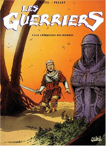 Les guerriers. Vol. 4. Le crépuscule des hommes