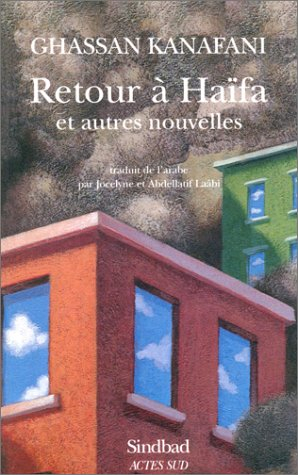 Retour à Haïfa : et autres nouvelles