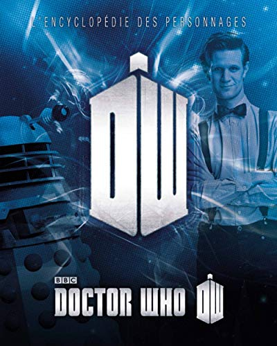 Doctor Who : l'encyclopédie des personnages