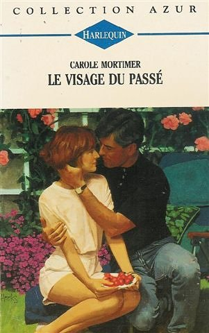 le visage du passé : collection : harlequin azur n, 1471
