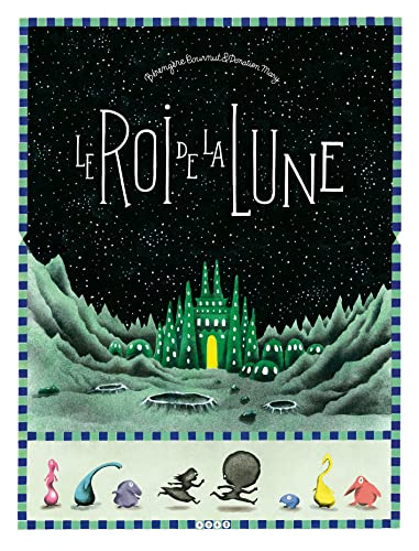 Le roi de la Lune
