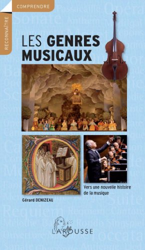 Les genres musicaux : vers une nouvelle histoire de la musique