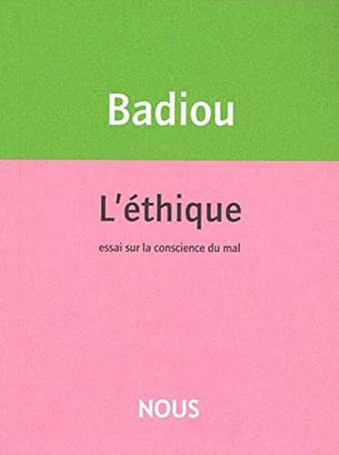 L'éthique : essai sur la conscience du mal