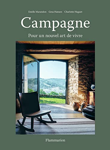 Campagne : pour un nouvel art de vivre