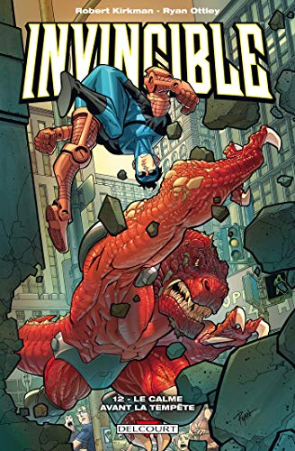 Invincible. Vol. 12. Le calme avant la tempête