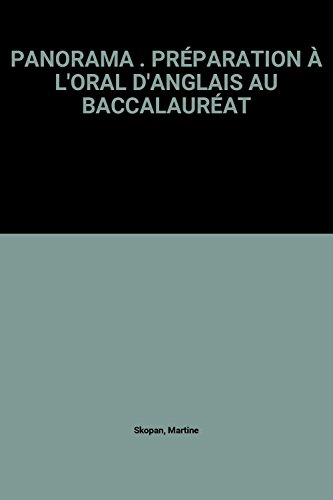 Panorama : préparation à l'oral d'anglais au baccalauréat
