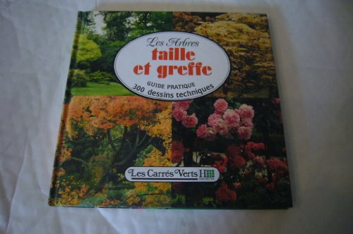 les arbres : guide pratique, 300 dessins techniques (les carrés verts.)