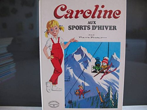 caroline aux sports d'hiver