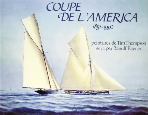 Coupe de l'America : 1851-1992