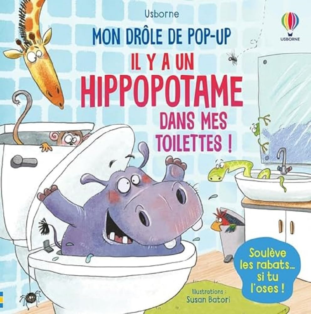 Il y a un hippopotame dans mes toilettes !