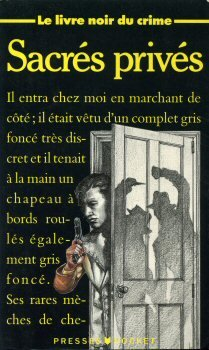 Le livre noir du crime. Vol. 11. Sacrés privés !