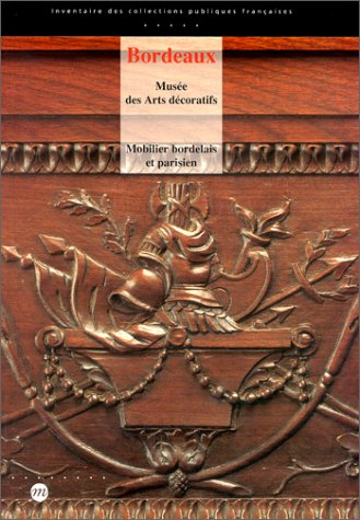 Meubles parisiens et bordelais