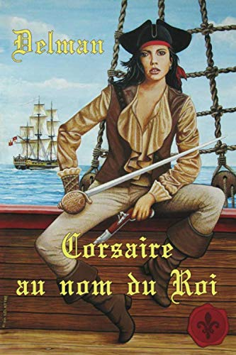 Corsaire au Nom du Roi