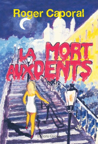 La mort aux dents