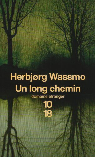 Un long chemin