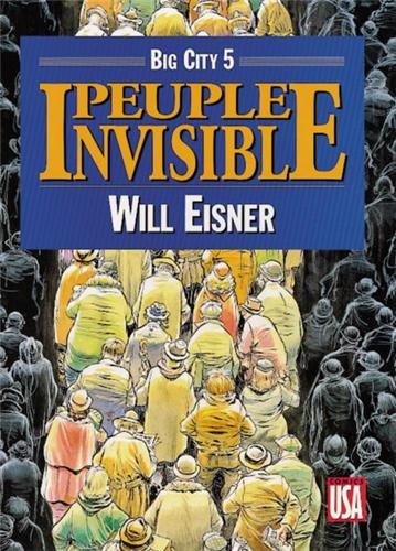 Big city. Vol. 5. Peuple invisible