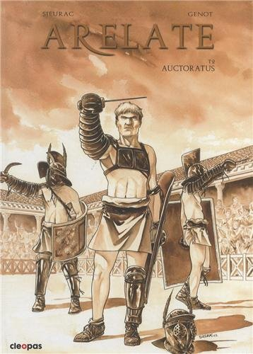 Arelate. Vol. 2. Autocratus
