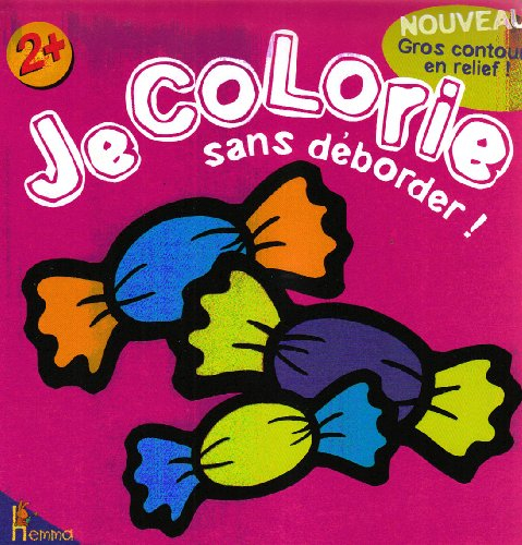 je colorie sans déborder ! [bonbons]