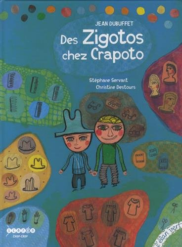 des zigotos chez crapoto : jean dubuffet