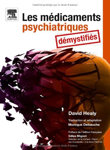 Les médicaments psychiatriques démystifiés