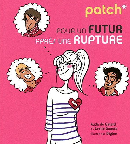 Pour un futur après une rupture