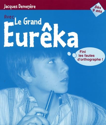 Le Grand Eurêka