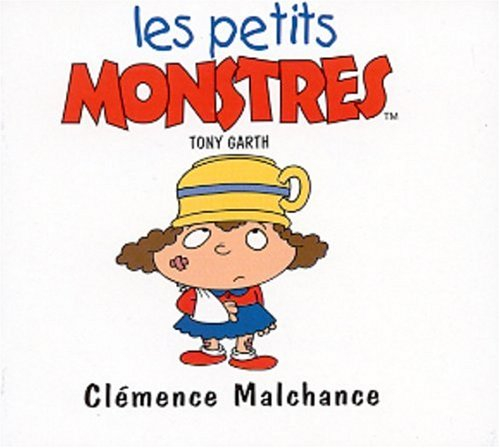 Clémence malchance