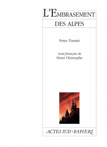 L'embrasement des Alpes