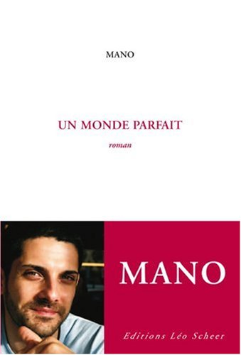 Un monde parfait